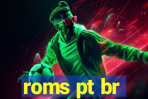 roms pt br